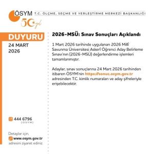 Merak Edilen MSÜ Sonuçları Açıklandı