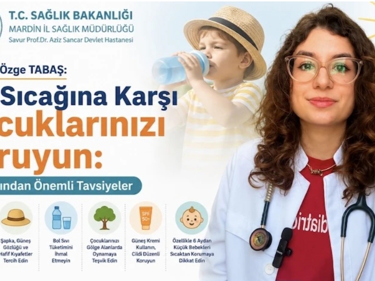 Uzm. Dr. Tabaş’tan Sıcak Hava Uyarısı